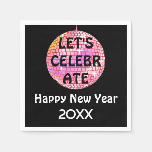 Let's Celebrate NYE Disco Ball Pink Napkin
