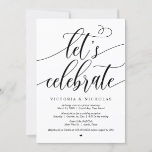 Let's Celebrate Wedding Elopement Party Invitation
