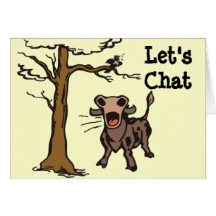Let's Chat Cow
