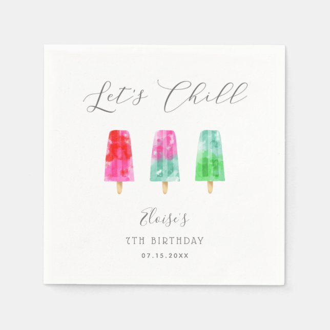 Lets Chill Popsicle Colourful Birthday Party Napkin (Front)