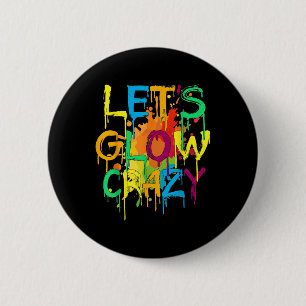 Lets Crazy Retro Birthday Party Glowing 80s 90s Gr 2 Inch Round Button