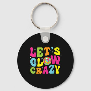 Lets Crazy Retro Birthday Party Glowing 80s 90s Gr Keychain