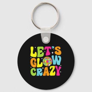 Lets Crazy Retro Birthday Party Glowing 80s 90s Gr Keychain
