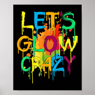 Lets Crazy Retro Birthday Party Glowing 80s 90s Gr Poster