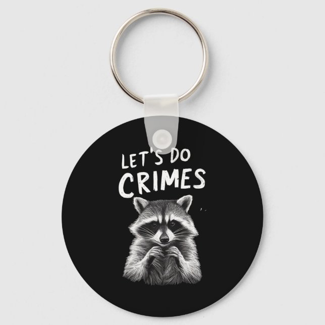 Let's Crimes Racoon Keychain (Front)