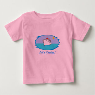 Let's Cruise Baby Shirt
