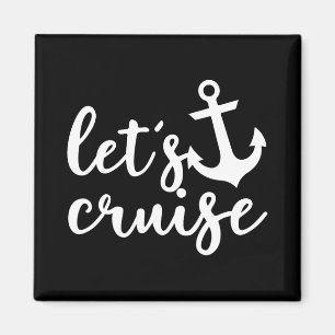 Let's Cruise Family Vacation Couples Anchor Boat  Magnet