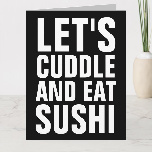 LE'TS CUDDLE & EAST SUSHI GRANDES CARTES D'ANNIVER (Devant)