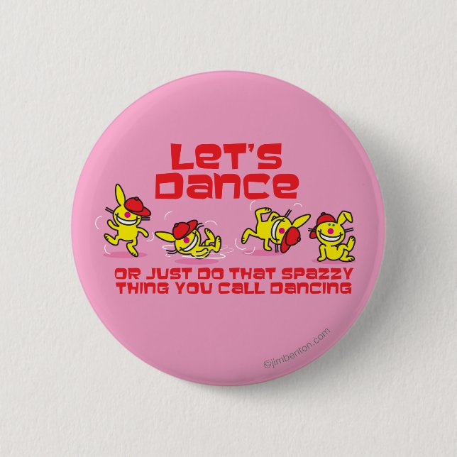 Let's Dance 2 Inch Round Button (Front)