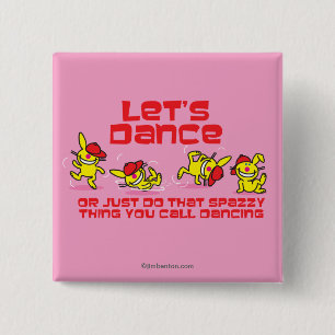 Let's Dance 2 Inch Square Button