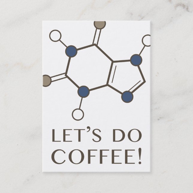 let's do coffee (caffeine molecule) business card (Front)