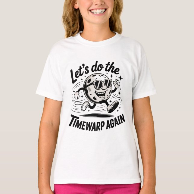 Let's Do The Timewarp Again Retro Moon Design T-Shirt (Front)