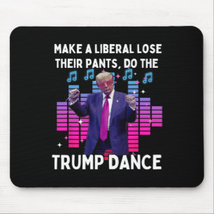 Lets Do The Trump Dance - Pro Trump Family Present Mouse Pad