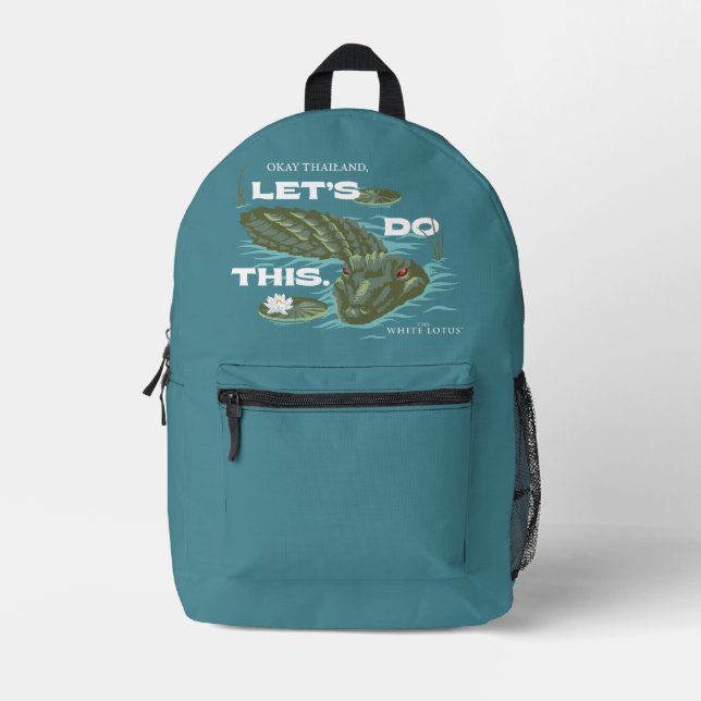 "Let's Do This" Alligator - The White Lotus Printed Backpack (Front)