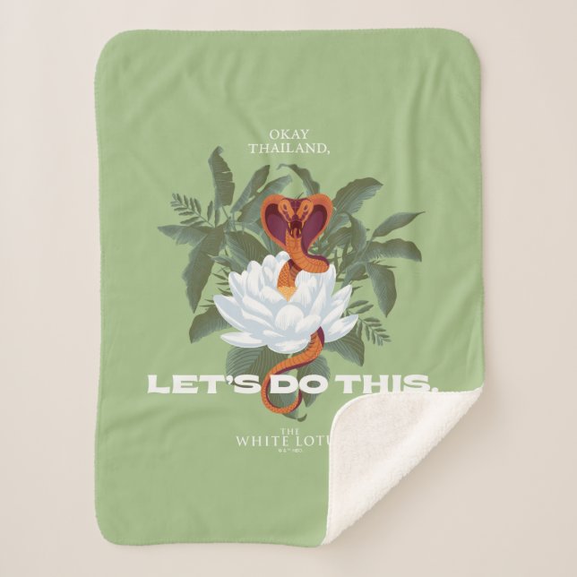 "Let's Do This" Cobra - The White Lotus Sherpa Blanket (Front)