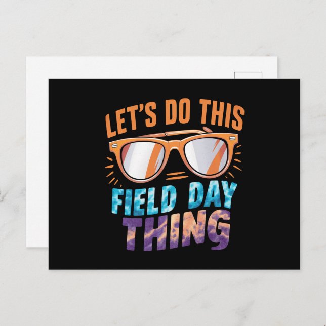 Let's Do This Field Day Thing Sunglasses Teacher  Postcard (Front/Back)