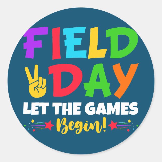 Let's Do This Field Day Thing Teacher Student Classic Round Sticker (Front)