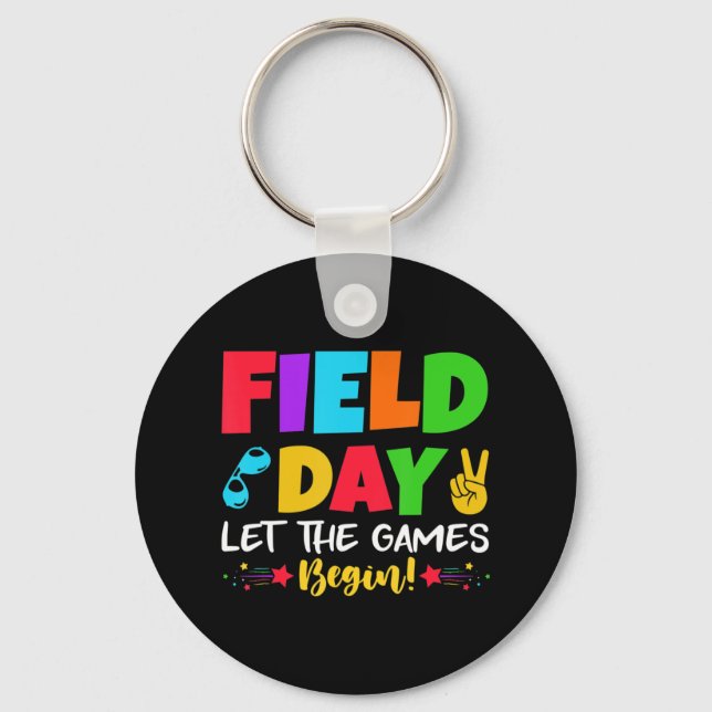 Let's Do This Field Day Thing Teacher Student Scho Keychain (Front)
