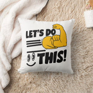 Let's do this throw pillow