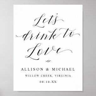 Let's Drink to Love Script Reception Dinner Sign