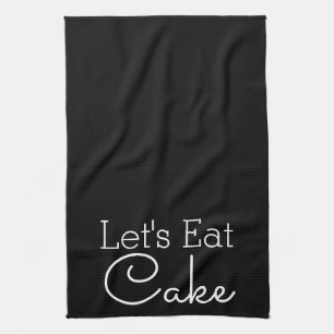 Let's Eat Cake White Script Kitchen Towel
