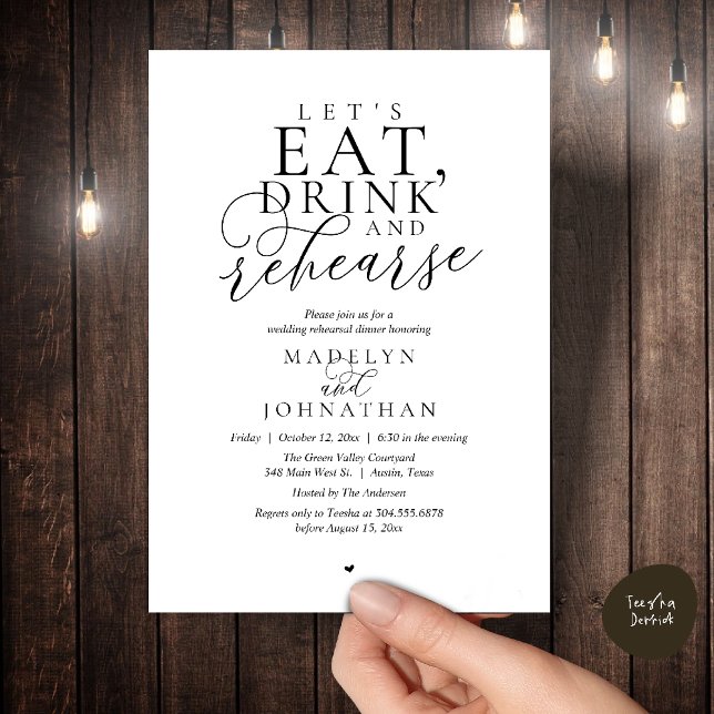 "Let's eat, drink and rehearse", Rehearsal Dinner Invitation ("Let's eat, drink and rehearse", Rehearsal Dinner Invitation card in black and white)