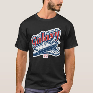 Let's Explore The Galaxy T-Shirt