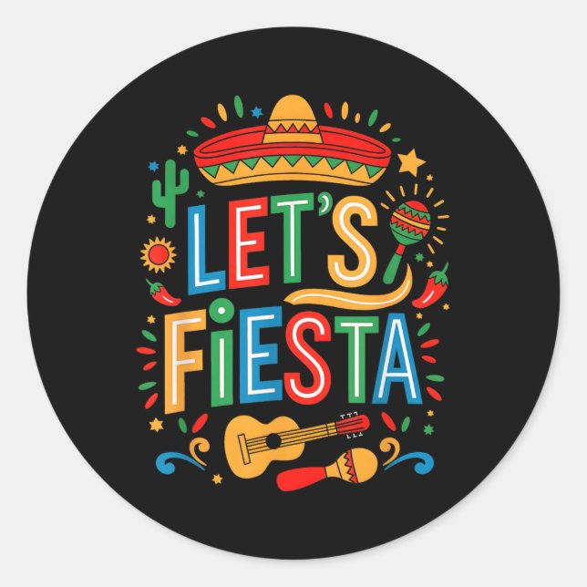Lets Fiesta 5 Cinco De Mayo Mexican Party Men Wome Classic Round Sticker (Front)