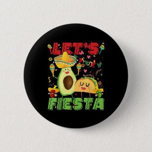 Lets Fiesta Avocado And Tacos Cinco De Mayo Mexica 2 Inch Round Button