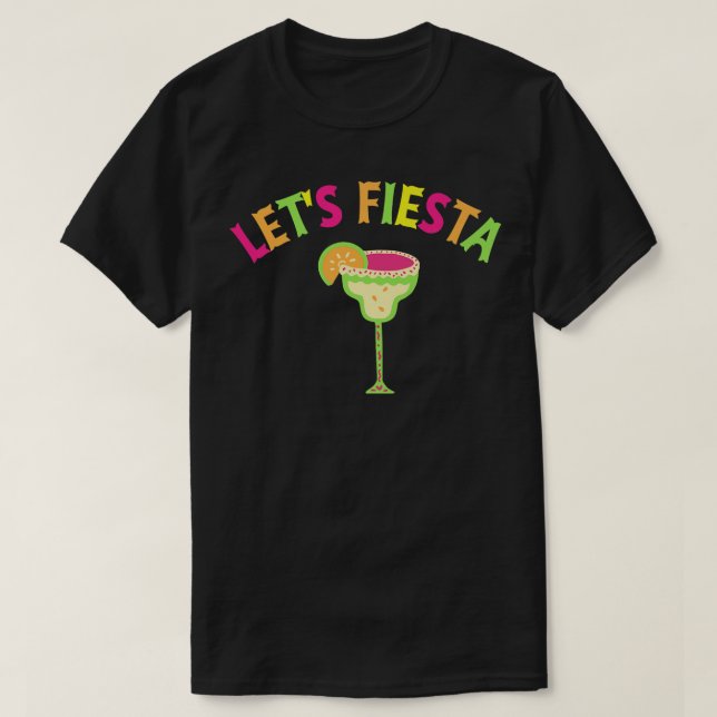 Lets Fiesta Bachelorette Party Matching  T-Shirt (Design Front)