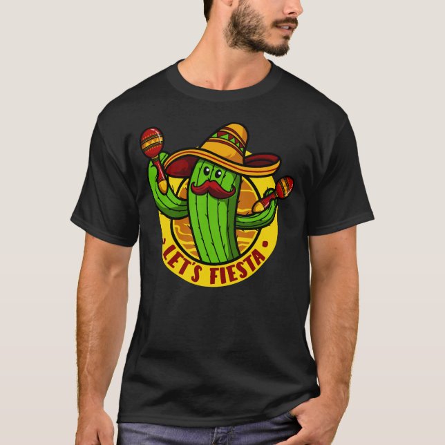 let's fiesta Cactus with Sombrero Cinco de mayo T-Shirt (Front)