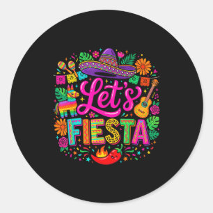 Lets fiesta cinco de mayo funny colourful mexican classic round sticker
