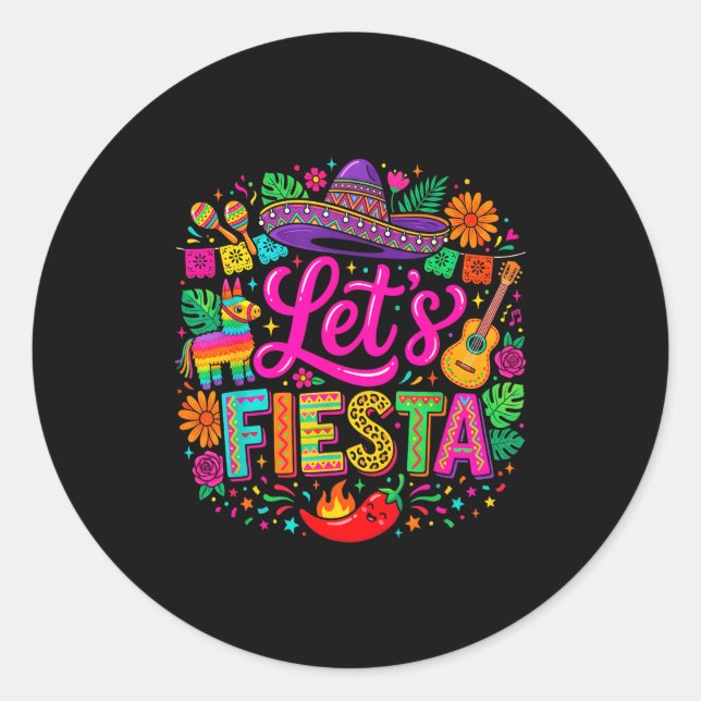 Lets fiesta cinco de mayo funny colourful mexican classic round sticker (Front)