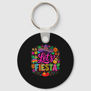 Lets fiesta cinco de mayo funny colourful mexican keychain