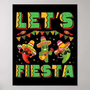 Lets Fiesta Cinco De Mayo Funny Mexican Party Fies Poster