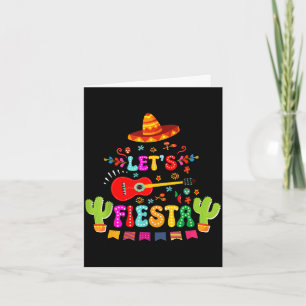 Lets fiesta cinco de mayo funny mexican party men card