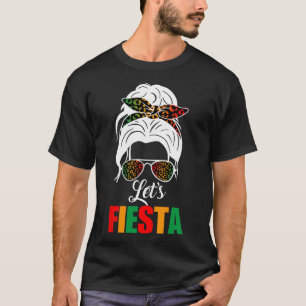 Lets Fiesta Cinco De Mayo Messy Bun Leopard Women  T-Shirt