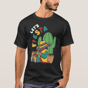 Let's Fiesta Cinco de Mayo Mexican Fiesta Cinco de T-Shirt