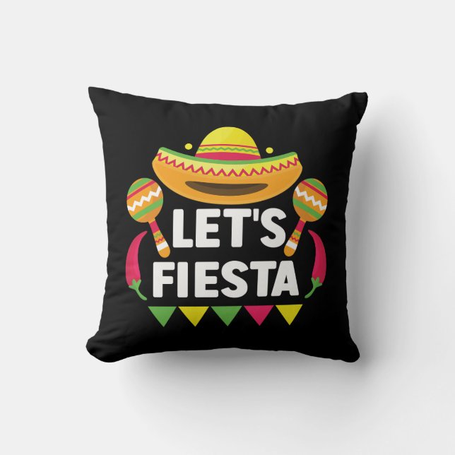 Let's Fiesta Cinco De Mayo, Mexican inspired Throw Pillow (Front)