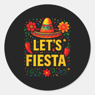 Let's fiesta - cinco de mayo party fun  classic round sticker