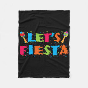Let's Fiesta Cinco De Mayo Party Shirt Fleece Blanket