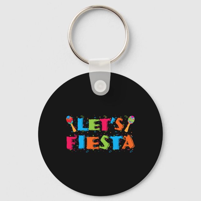 Let's Fiesta Cinco De Mayo Party Shirt  Keychain (Front)
