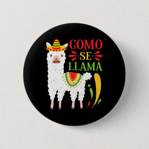 Let's Fiesta Como Te Llamas Cinco De Mayo Como Se  2 Inch Round Button