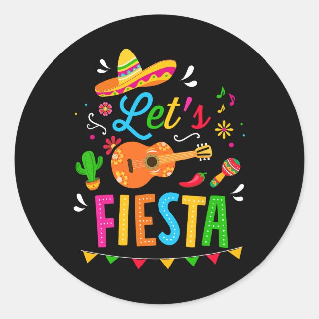 Let's Fiesta For Funny Cinco De Mayo Costume Party Classic Round Sticker (Front)