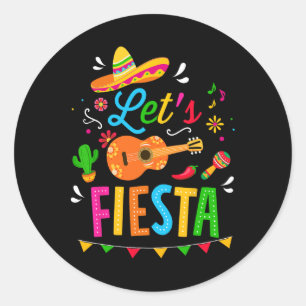 Let's Fiesta For Funny Cinco De Mayo Costume Party Classic Round Sticker