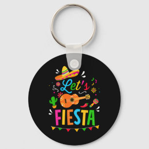 Let's Fiesta For Funny Cinco De Mayo Costume Party Keychain