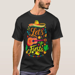 Let's fiesta happy cinco de mayo mexican sombreroL T-Shirt