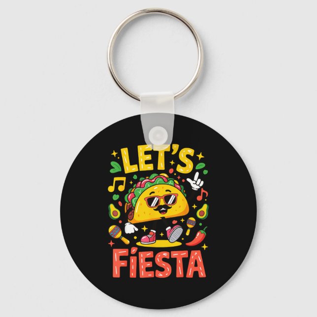 Let's fiesta  keychain (Front)