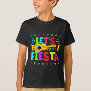 Lets Fiesta Mexican Cinco De Mayo Party T-Shirt