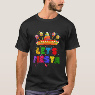 Let's Fiesta Mexican Fiesta Party T-Shirt